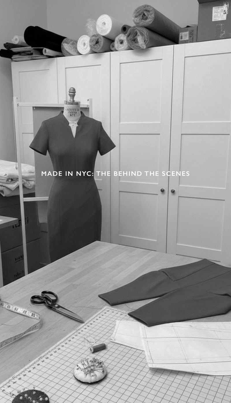 Made in NYC: How We Design Work Clothes for Women-Womens Workwear-Office Wear for Women-Smart and Formal Dresses for Work